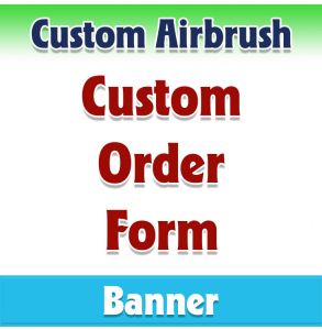 Custom Order-2001 - Airbrush 