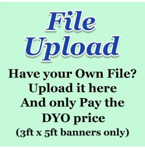 Customer File Upload - DYO