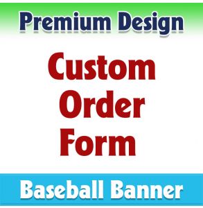 Custom Order-Baseball-1001 - Premium